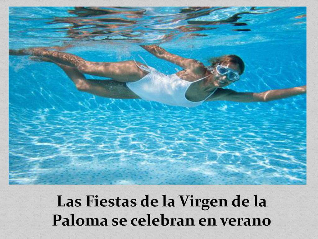 Las Fiestas de la Virgen de la Paloma se celebran en verano
