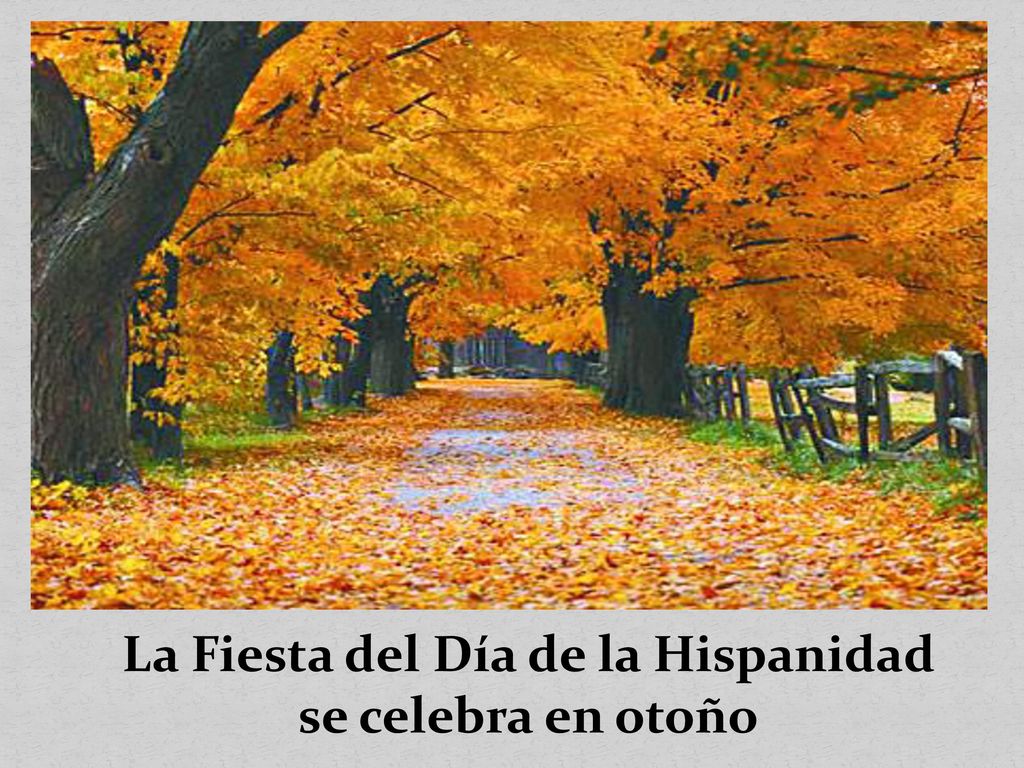 La Fiesta del Día de la Hispanidad se celebra en otoño