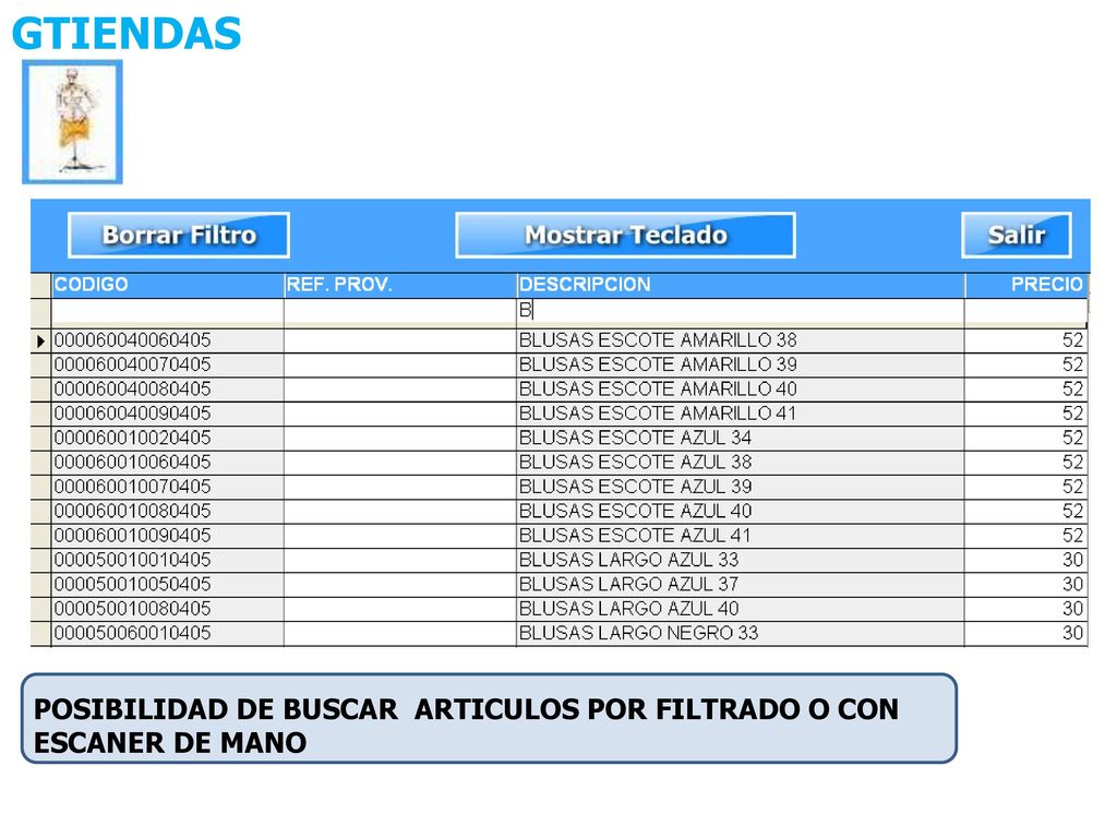 GTIENDAS POSIBILIDAD DE BUSCAR ARTICULOS POR FILTRADO O CON ESCANER DE MANO