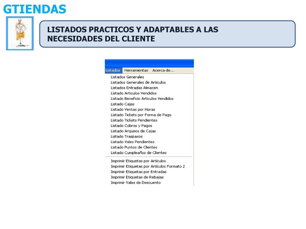 GTIENDAS LISTADOS PRACTICOS Y ADAPTABLES A LAS NECESIDADES DEL CLIENTE