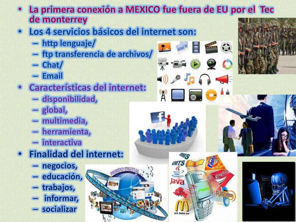 La primera conexión a MEXICO fue fuera de EU por el Tec de monterrey