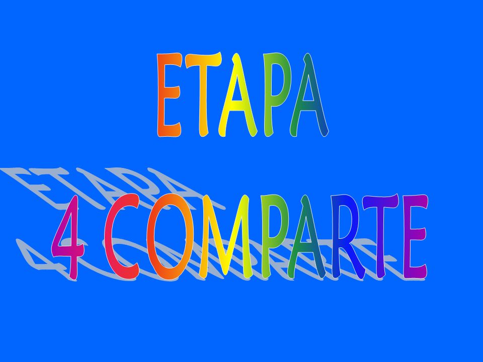 ETAPA 4 COMPARTE