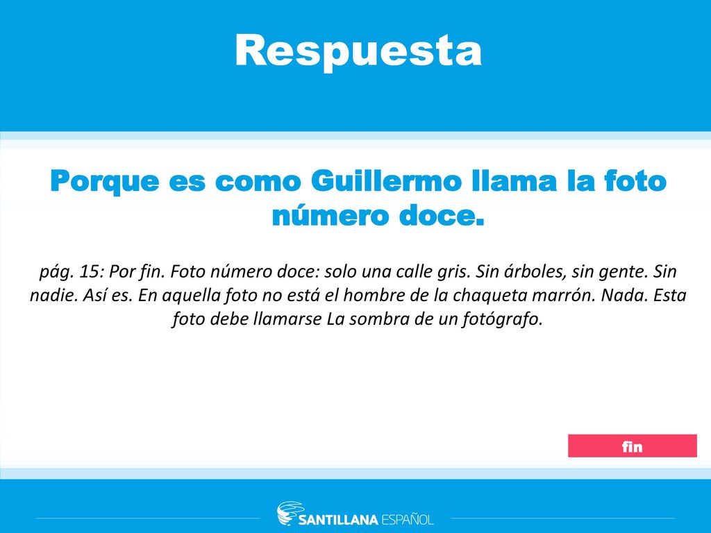 Porque es como Guillermo llama la foto número doce.