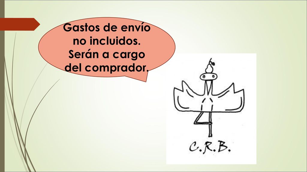 Gastos de envío no incluidos. Serán a cargo del comprador.