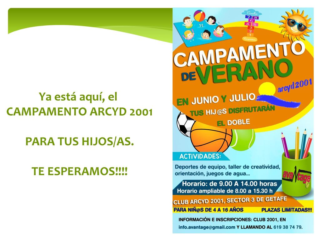 Ya está aquí, el CAMPAMENTO ARCYD 2001 PARA TUS HIJOS/AS. TE ESPERAMOS!!!!