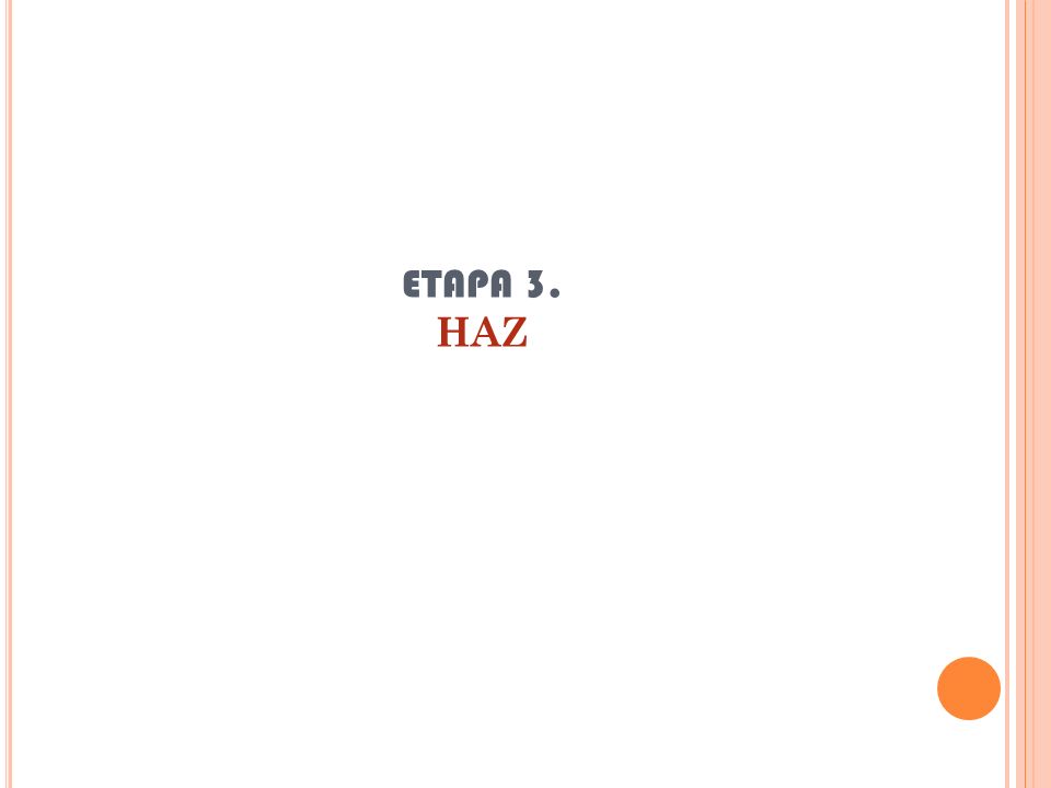 ETAPA 3. HAZ