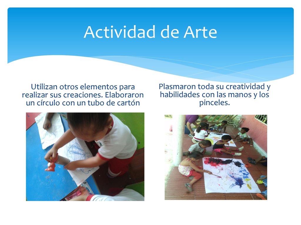 Actividad de Arte Utilizan otros elementos para realizar sus creaciones. Elaboraron un círculo con un tubo de cartón.