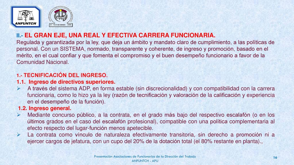 II.- EL GRAN EJE, UNA REAL Y EFECTIVA CARRERA FUNCIONARIA.