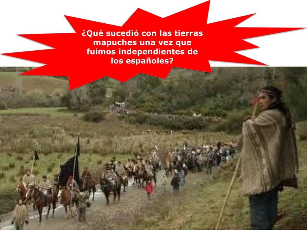 ¿Qué sucedió con las tierras mapuches una vez que fuimos independientes de los españoles