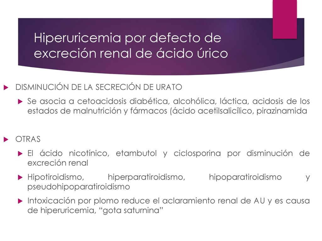Hiperuricemia por defecto de excreción renal de ácido úrico