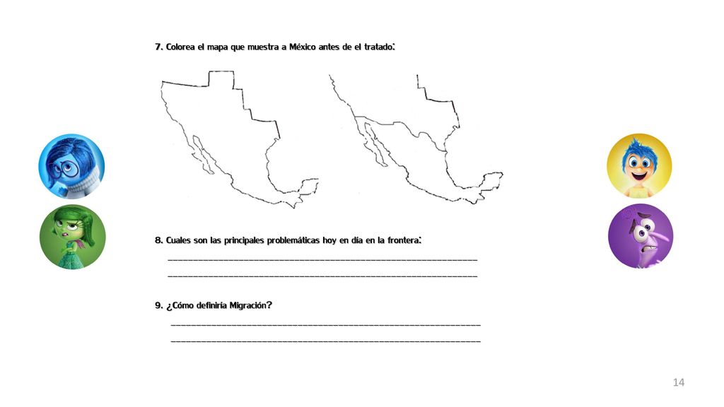 7. Colorea el mapa que muestra a México antes de el tratado: