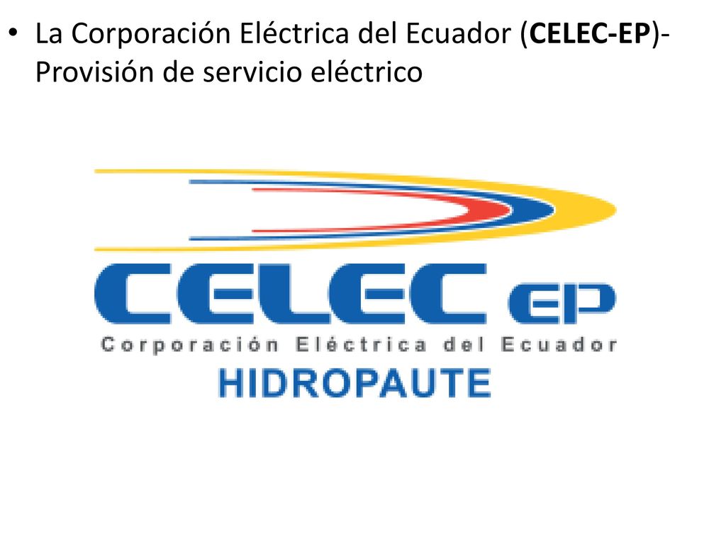 La Corporación Eléctrica del Ecuador (CELEC-EP)-Provisión de servicio eléctrico