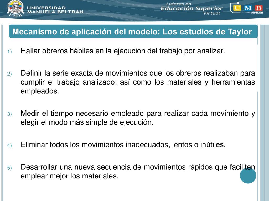 Mecanismo de aplicación del modelo: Los estudios de Taylor