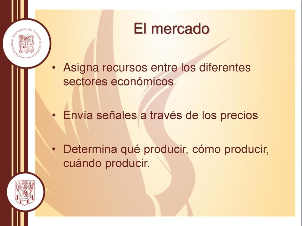 El mercado Asigna recursos entre los diferentes sectores económicos