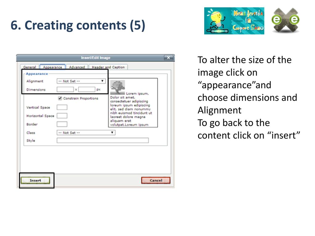 6. Creating contents (5) To alter the size of the image click on appearance and choose dimensions and Alignment.