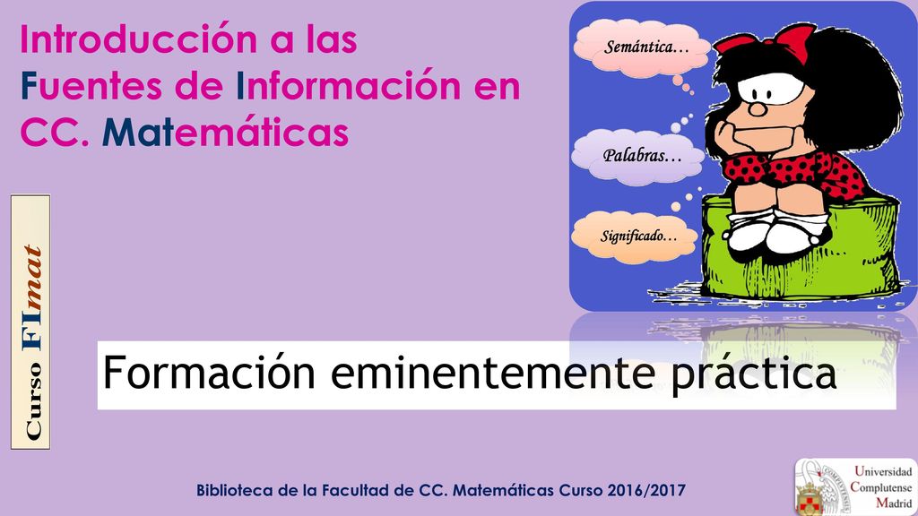Introducción a las Fuentes de Información en CC. Matemáticas
