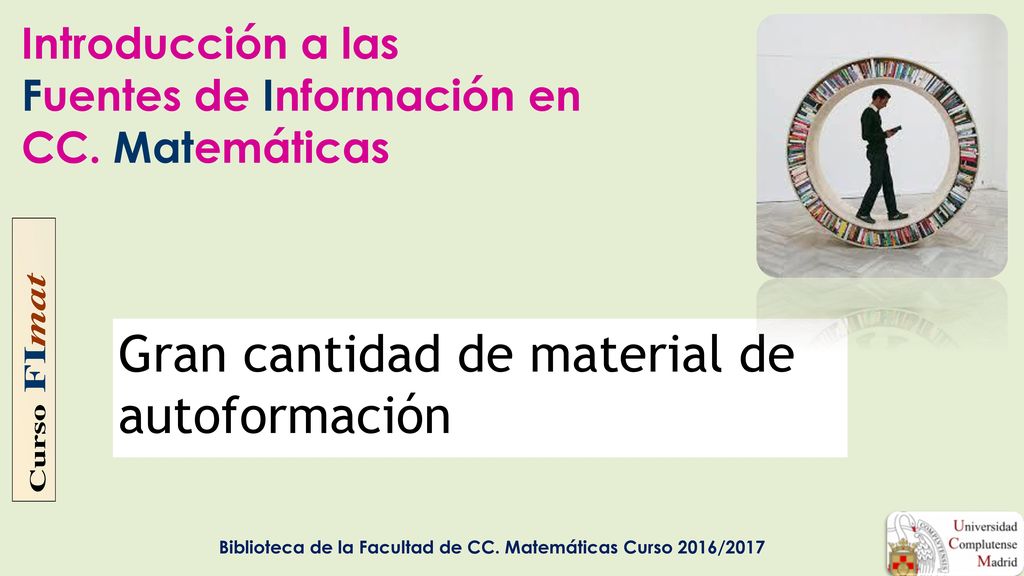 Introducción a las Fuentes de Información en CC. Matemáticas