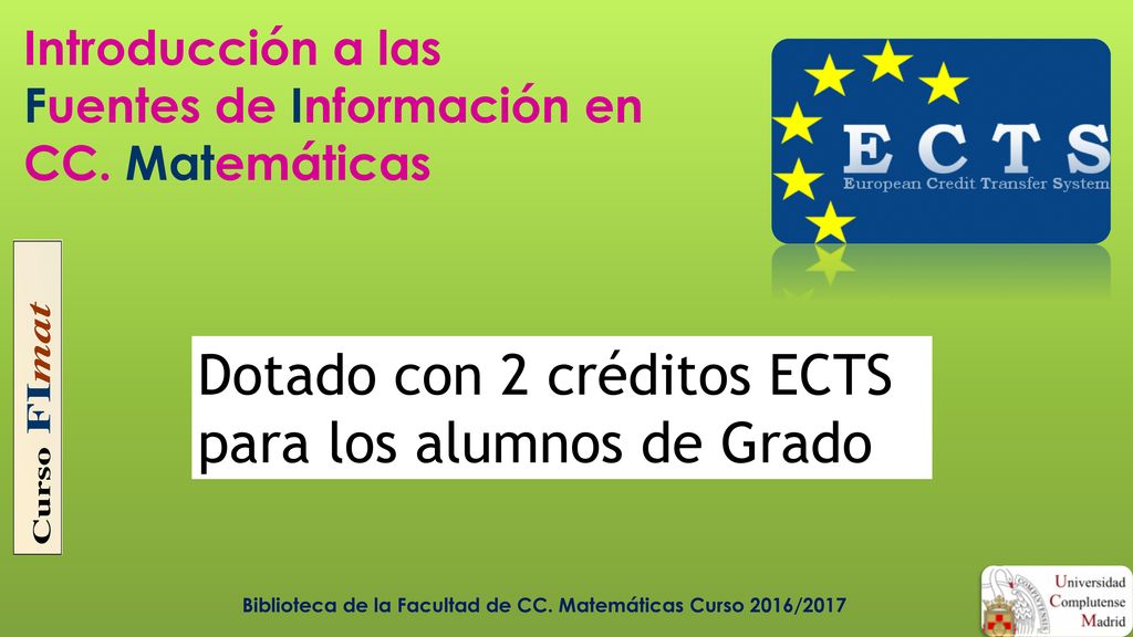 Introducción a las Fuentes de Información en CC. Matemáticas