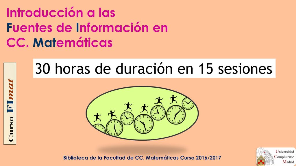 Introducción a las Fuentes de Información en CC. Matemáticas