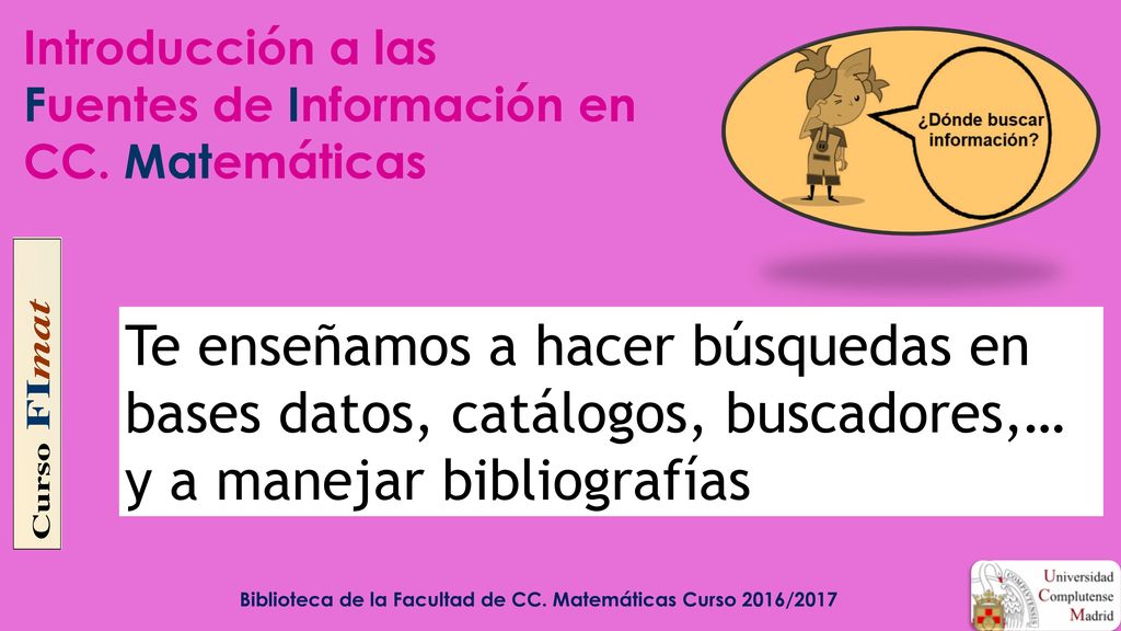 Introducción a las Fuentes de Información en CC. Matemáticas