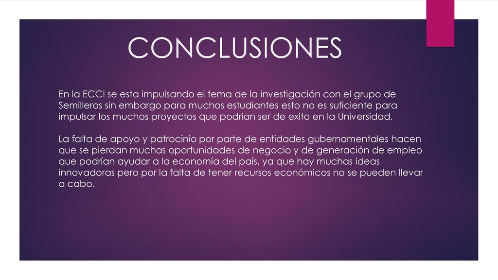 CONCLUSIONES En la ECCI se esta impulsando el tema de la investigación con el grupo de.