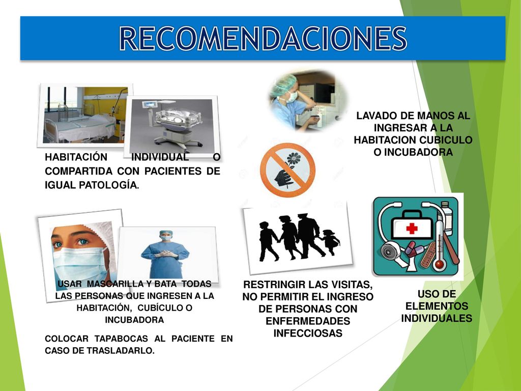 RECOMENDACIONES LAVADO DE MANOS AL INGRESAR A LA HABITACION CUBICULO O INCUBADORA.