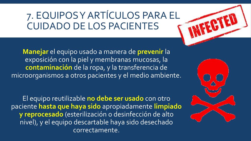 7. EQUIPOS Y ARTÍCULOS PARA EL CUIDADO DE LOS PACIENTES