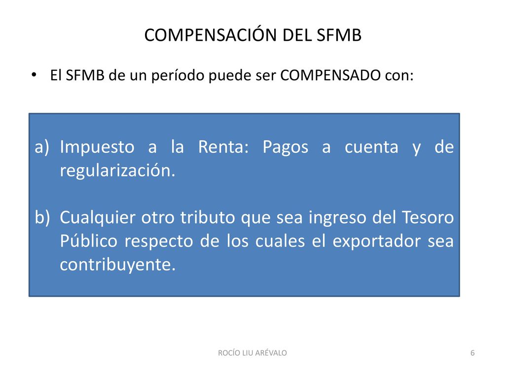 Impuesto a la Renta: Pagos a cuenta y de regularización.