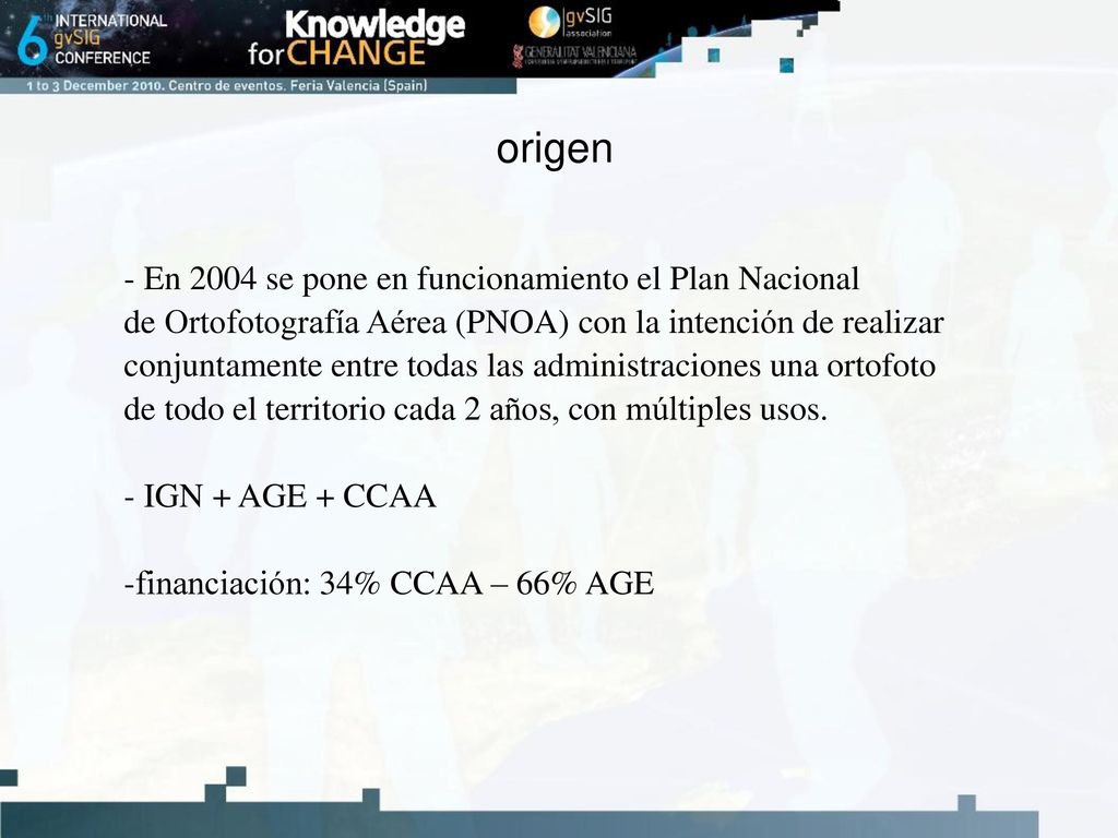 origen - En 2004 se pone en funcionamiento el Plan Nacional