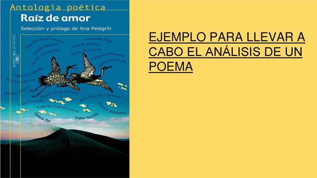 EJEMPLO PARA LLEVAR A CABO EL ANÁLISIS DE UN POEMA