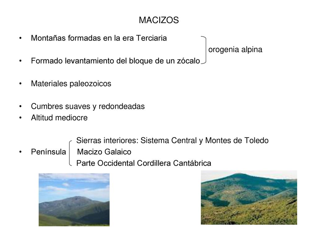 MACIZOS Montañas formadas en la era Terciaria orogenia alpina