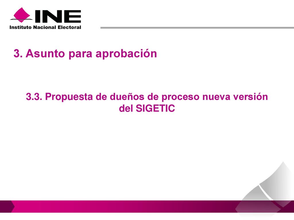 3.3. Propuesta de dueños de proceso nueva versión del SIGETIC
