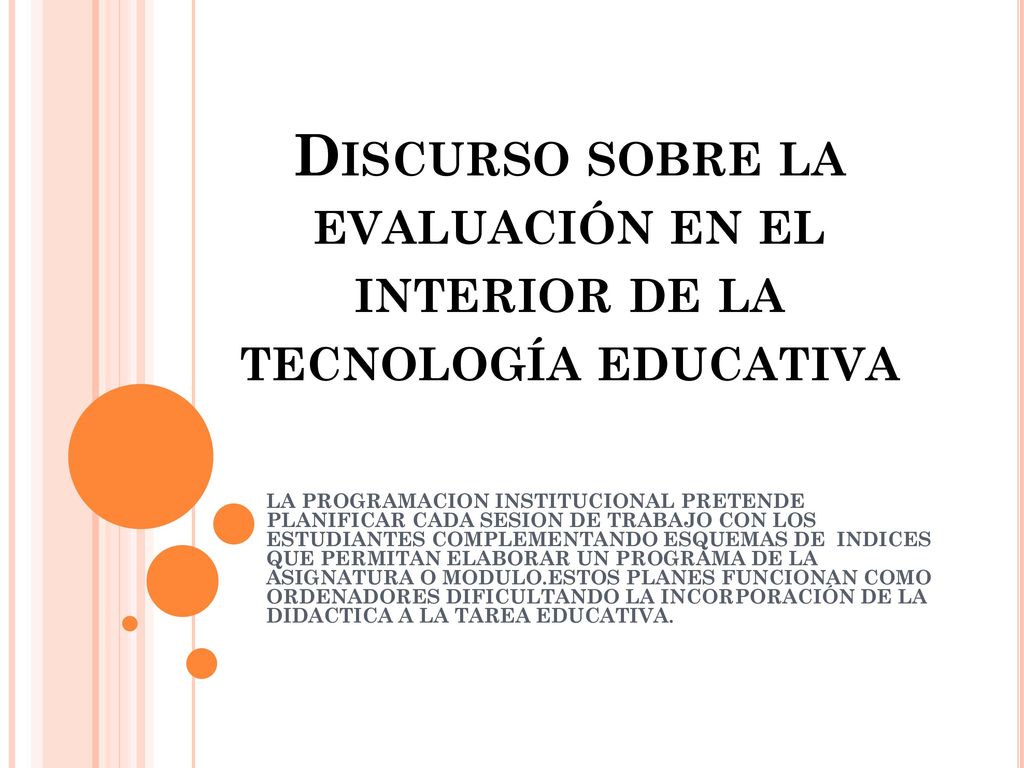 Discurso sobre la evaluación en el interior de la tecnología educativa