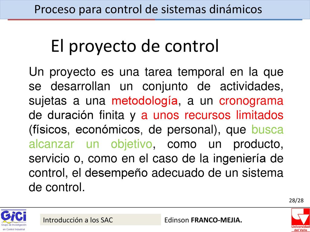 El proyecto de control Proceso para control de sistemas dinámicos