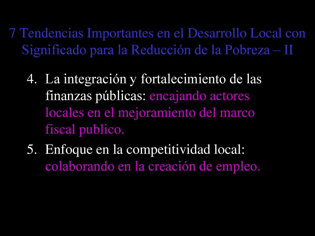 7 Tendencias Importantes en el Desarrollo Local con Significado para la Reducción de la Pobreza – II