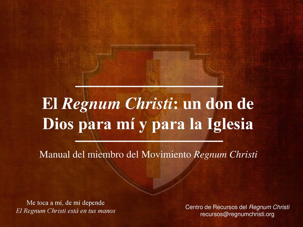 El Regnum Christi: un don de Dios para mí y para la Iglesia