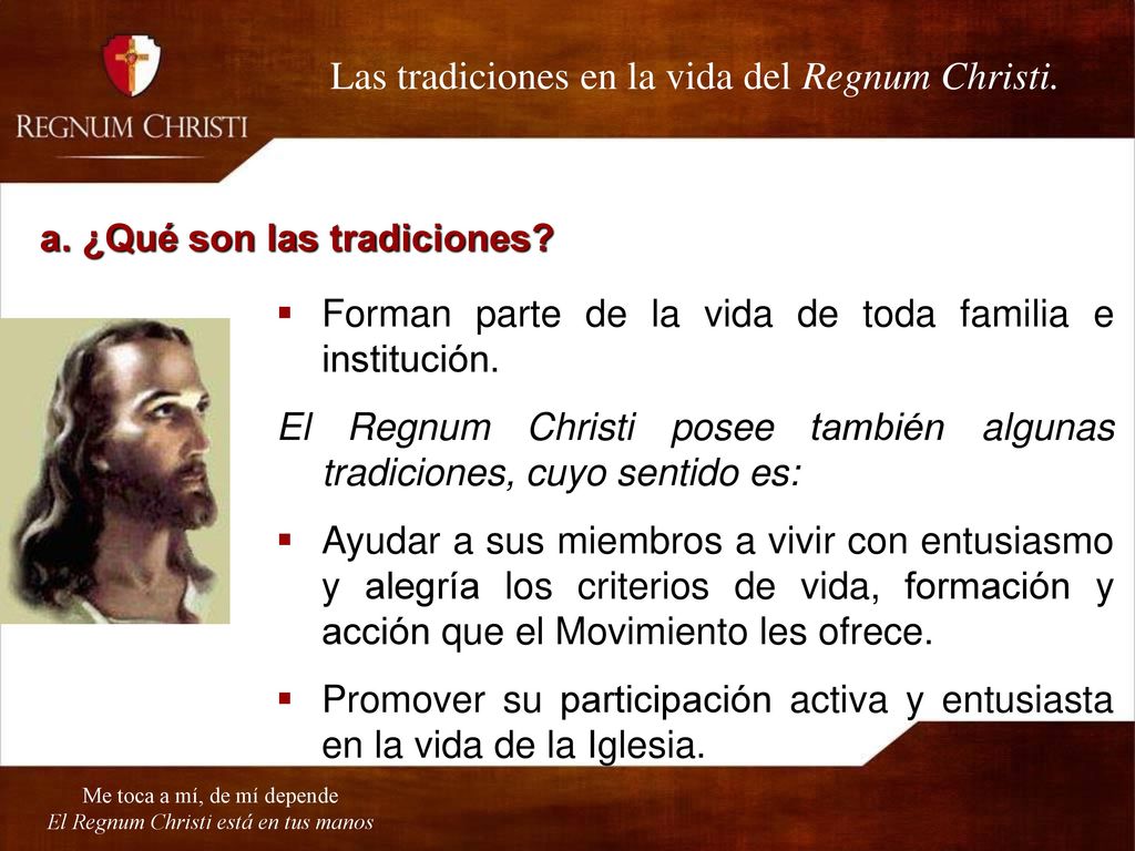 Las tradiciones en la vida del Regnum Christi.