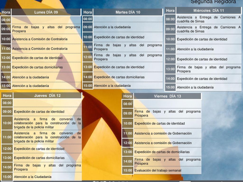 Agenda Semanal MES: MAYO Nombre del Edil: Lic. Olivia Martínez Leyva