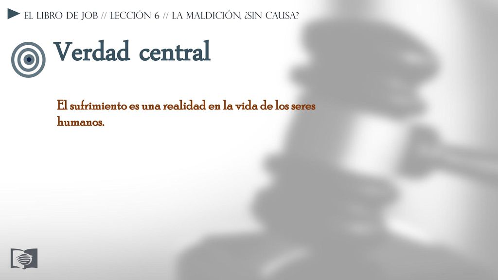 El libro de Job // Lección 6 // La maldición, ¿sin causa
