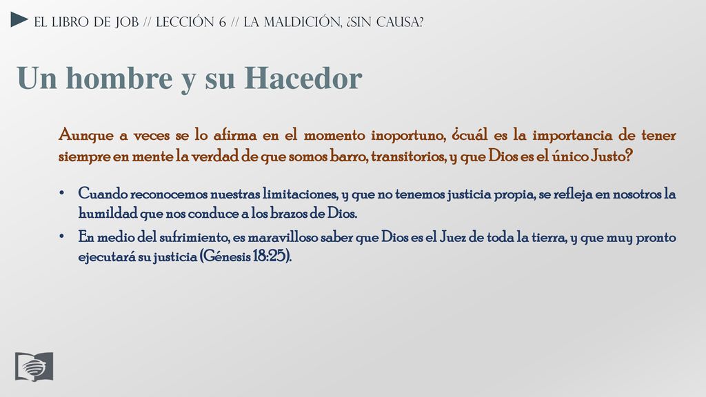 El libro de Job // Lección 6 // La maldición, ¿sin causa