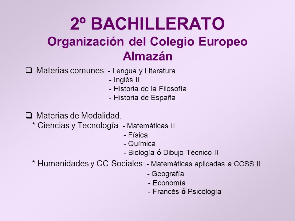 2º BACHILLERATO Organización del Colegio Europeo Almazán