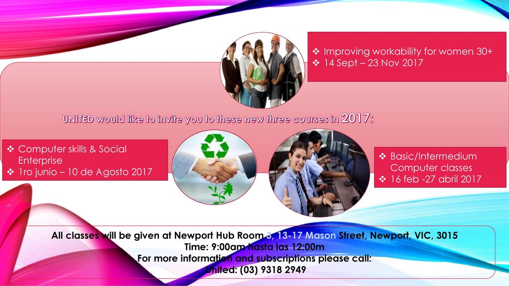 For more information and subscriptions please call: