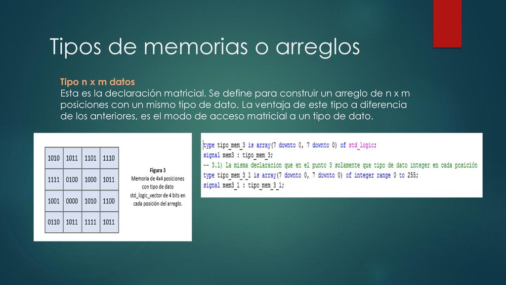 Tipos de memorias o arreglos