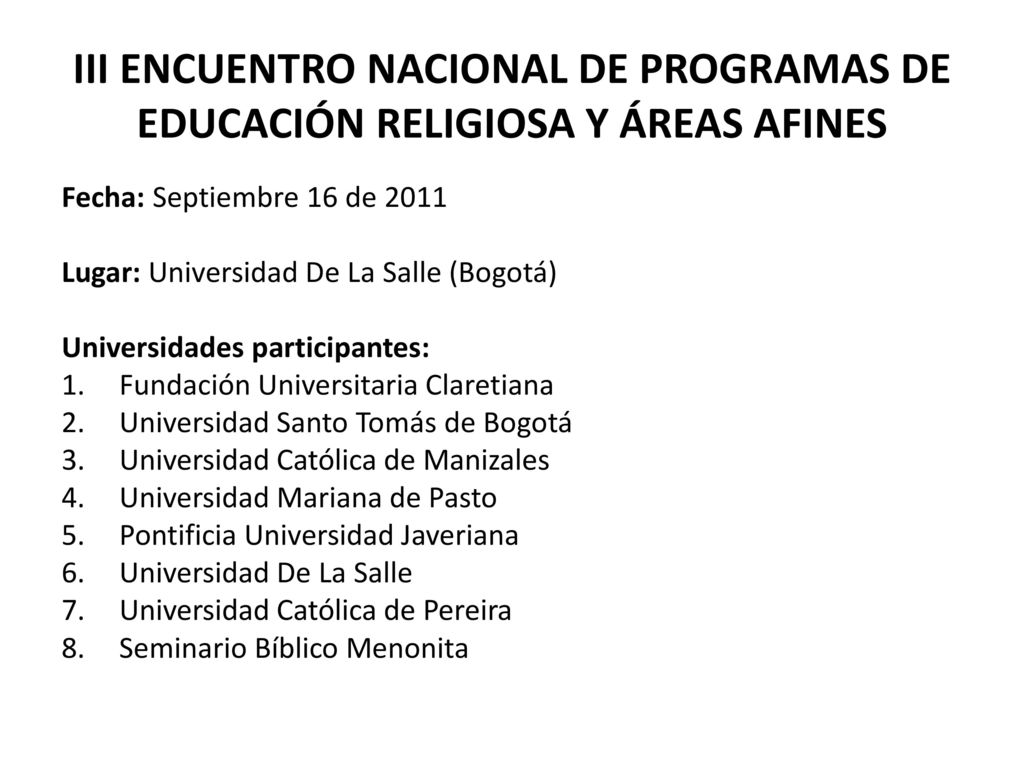 III ENCUENTRO NACIONAL DE PROGRAMAS DE EDUCACIÓN RELIGIOSA Y ÁREAS AFINES