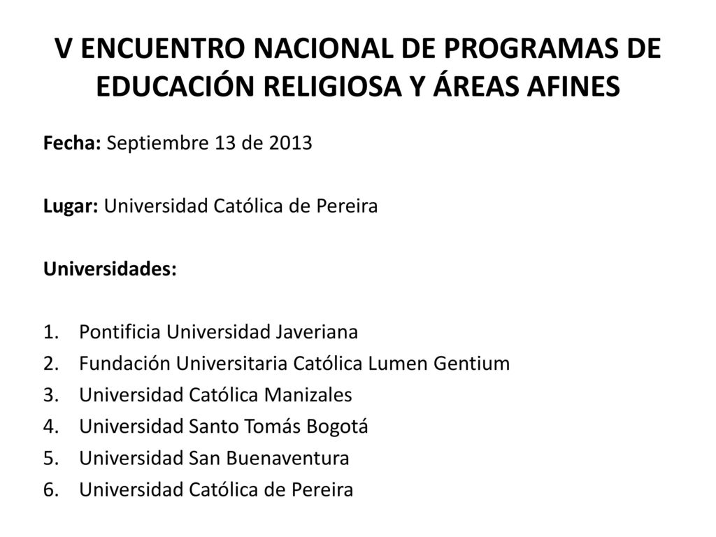 V ENCUENTRO NACIONAL DE PROGRAMAS DE EDUCACIÓN RELIGIOSA Y ÁREAS AFINES