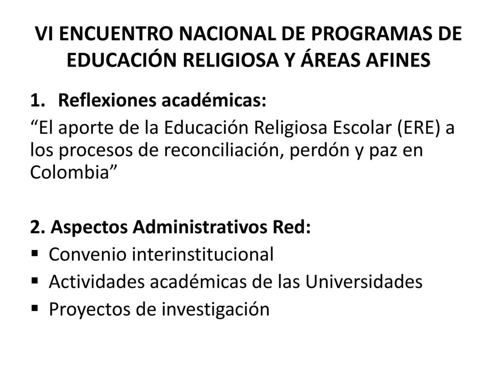 VI ENCUENTRO NACIONAL DE PROGRAMAS DE EDUCACIÓN RELIGIOSA Y ÁREAS AFINES
