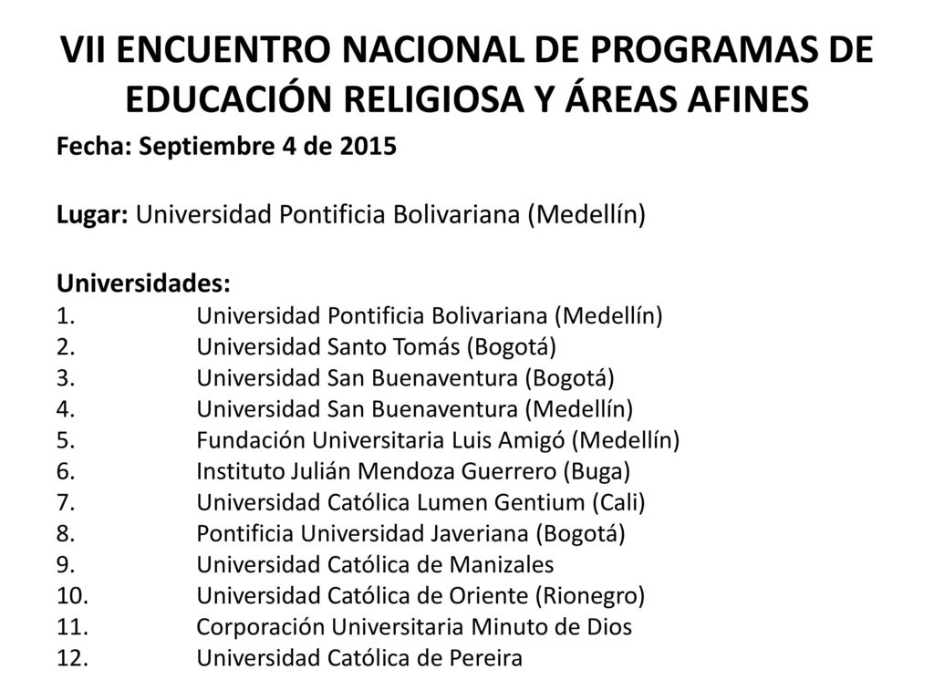 VII ENCUENTRO NACIONAL DE PROGRAMAS DE EDUCACIÓN RELIGIOSA Y ÁREAS AFINES
