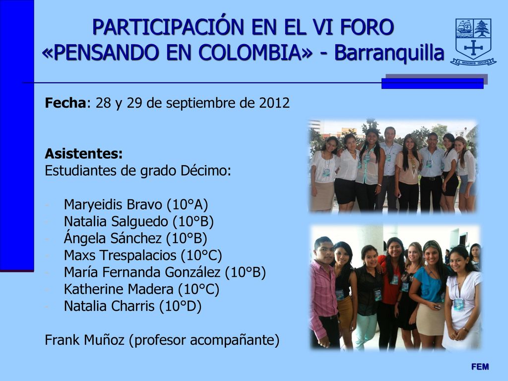 PARTICIPACIÓN EN EL VI FORO «PENSANDO EN COLOMBIA» - Barranquilla