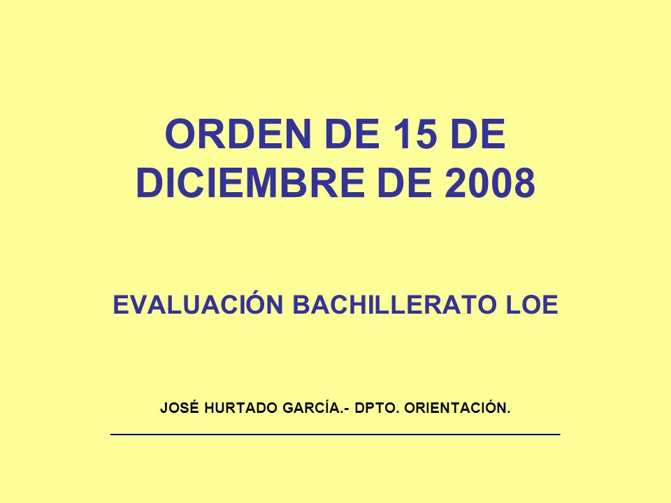 ORDEN DE 15 DE DICIEMBRE DE 2008