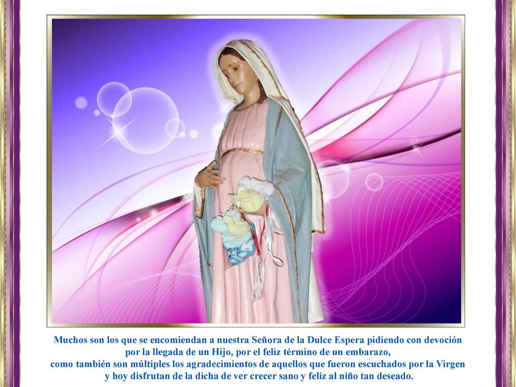 por la llegada de un Hijo, por el feliz término de un embarazo,